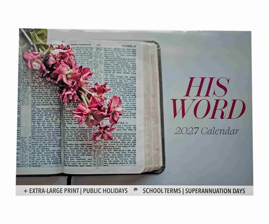 2027 Calendar A4 His Word 30.5x21.5cm